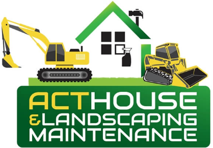 ACT House & Landscaping Maintenance